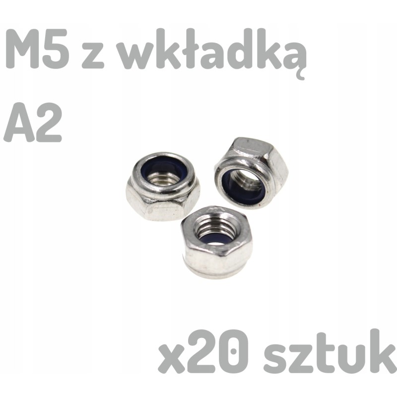Nakrętka nierdzewna samohamowna A2 M5 DIN 985 z wkładką INOX x20 sztuk