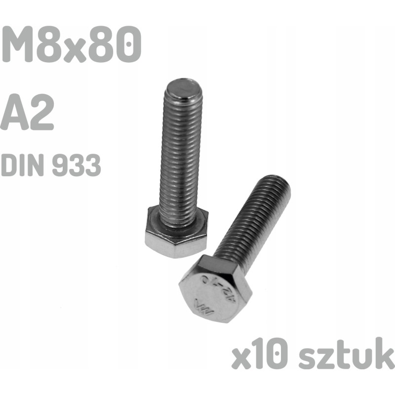 Śruba nierdzewna A2 M8x80 mm DIN 933 INOX x10 sztuk